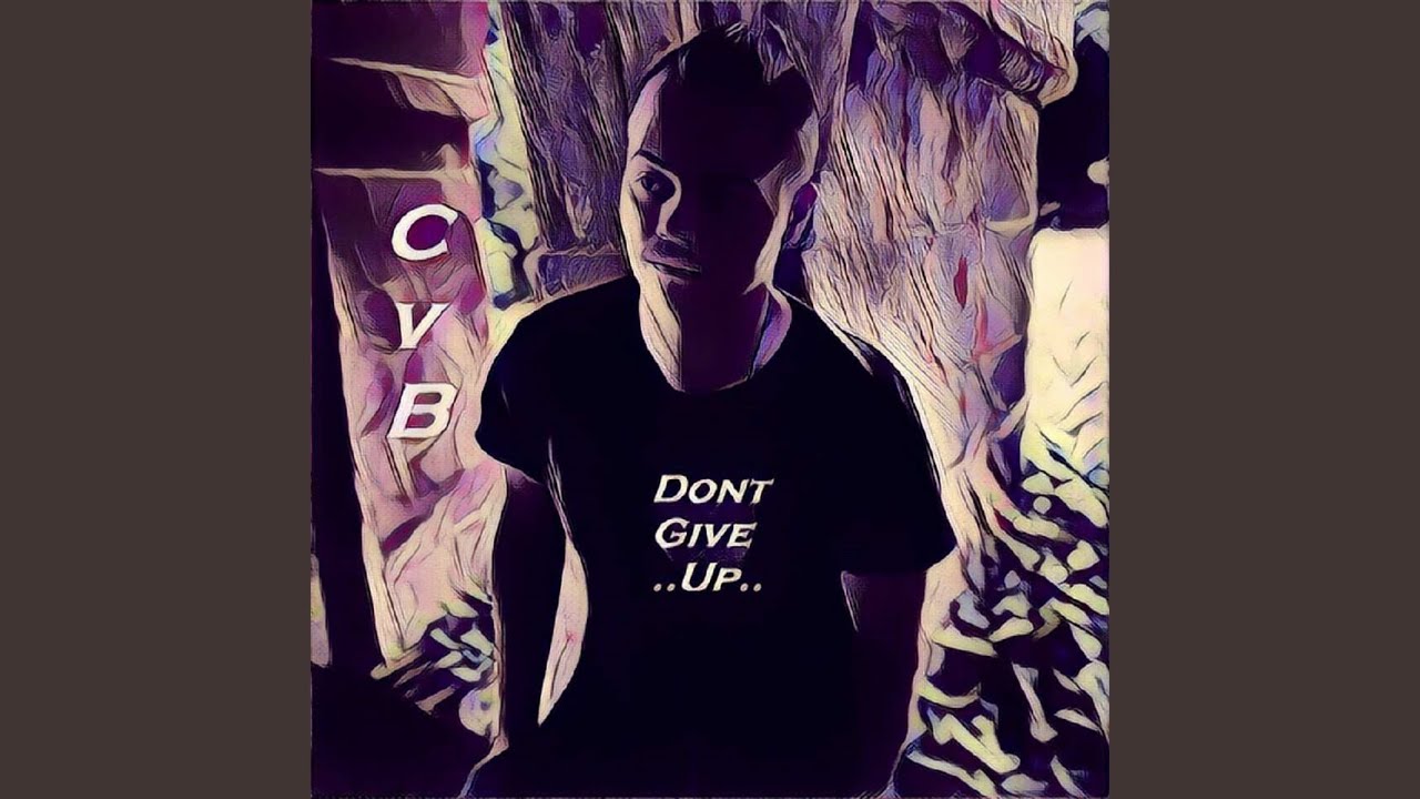 Dont Give Up