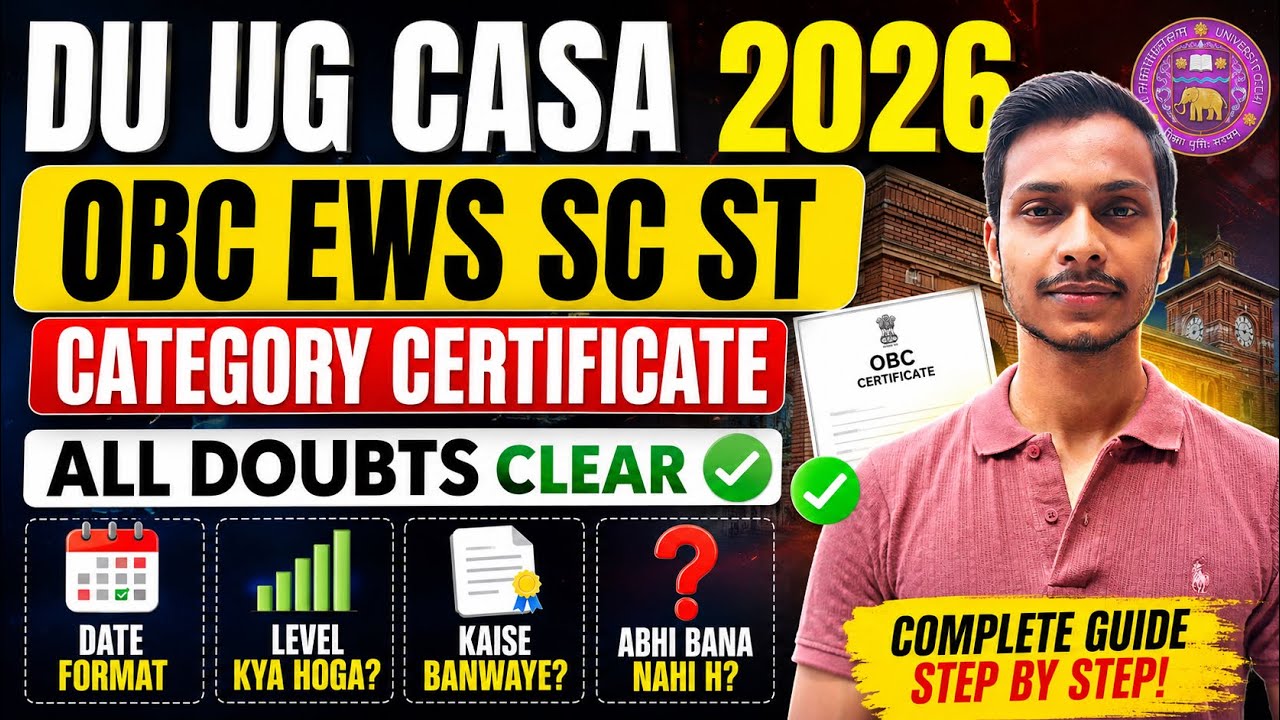DU UG CSAS PORTAL CATEGORY OBC EWS SC ST Certificate 📍It's Not Closed Yet / What Is the Correct F...