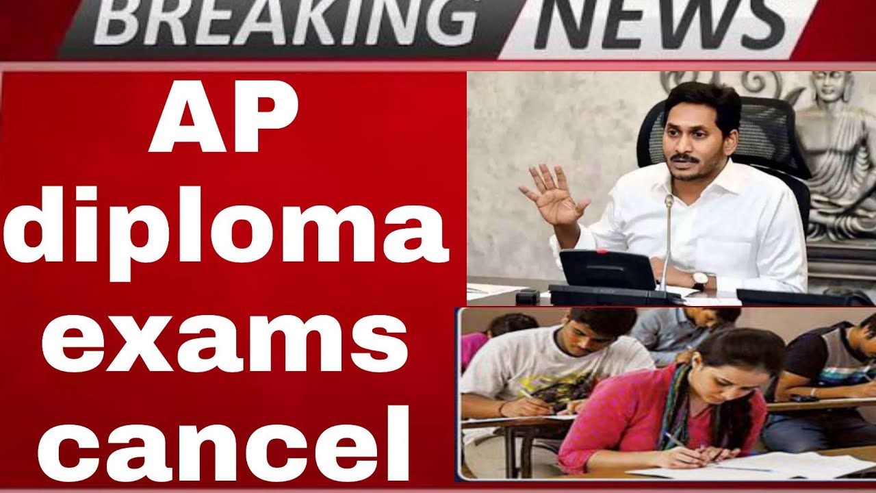 AP diploma exams cancel | ap diploma exams 2020 | ap diploma exams notification | share your ideas