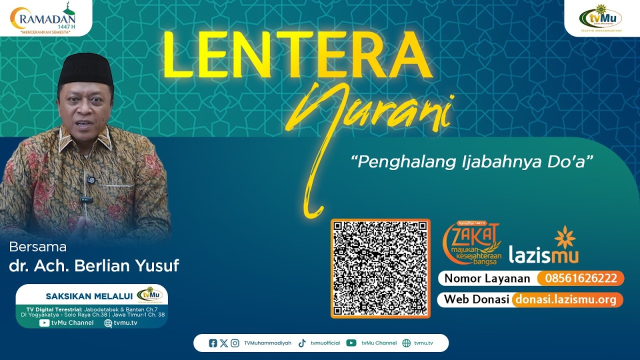 PENGHALANG IJABAHNYA DO'A || LENTERA NURANI