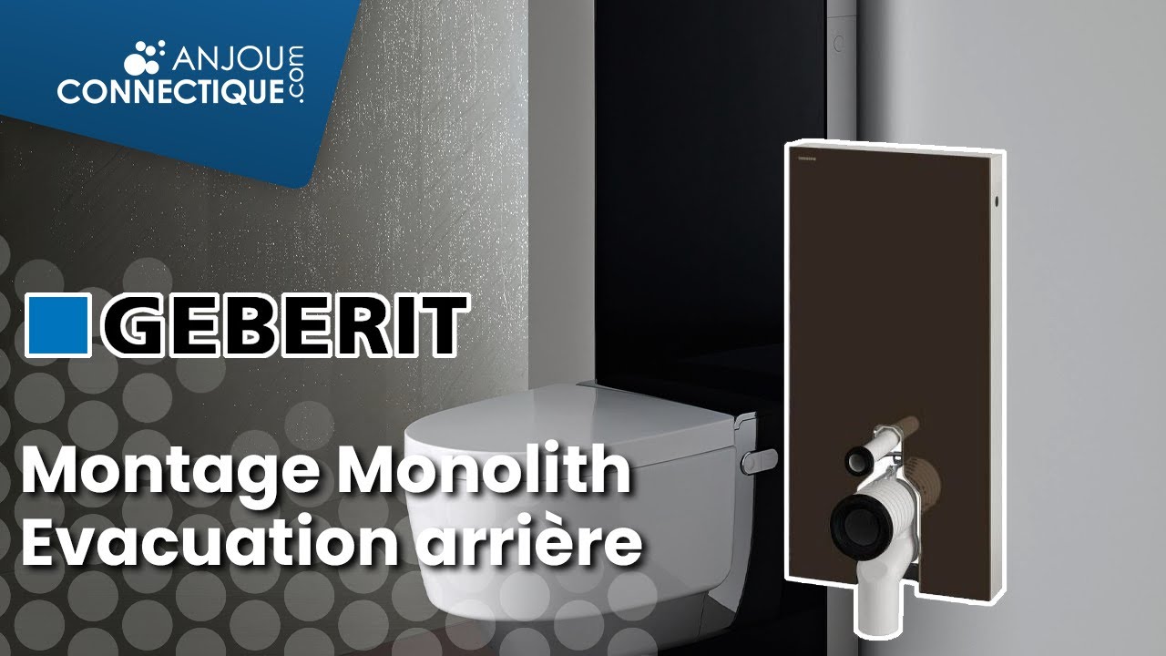 Montage monolith GEBERIT avec &eacute;vacuation arriere horizontale