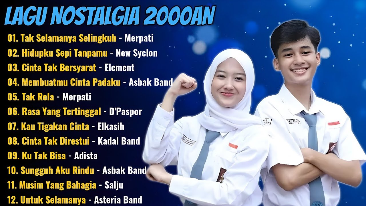 Lagu Nostalgia 2000an | Lagu Hits 2000an Terpopuler | Lagu Paling Populer Era 2000an | Lagu Galau