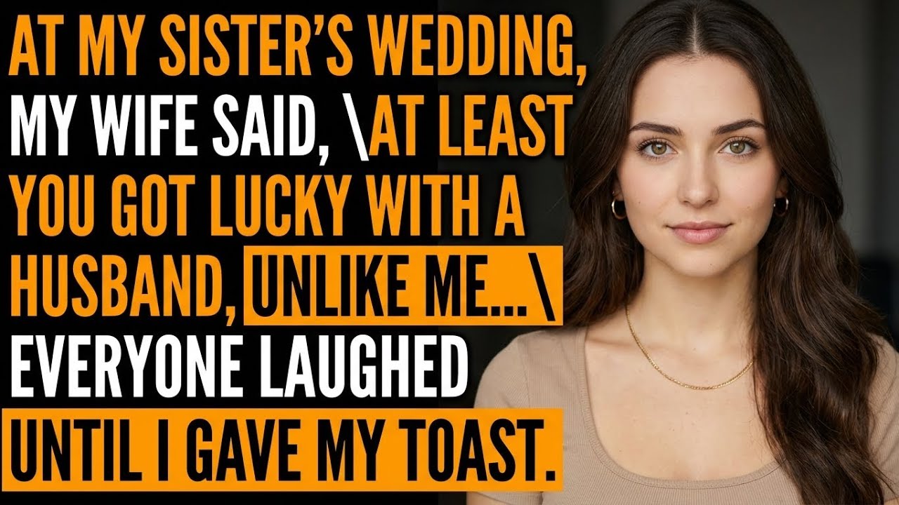 At My Sister’s Wedding, My Wife Turned Me Into a Joke… My Toast Ended the Laughter.