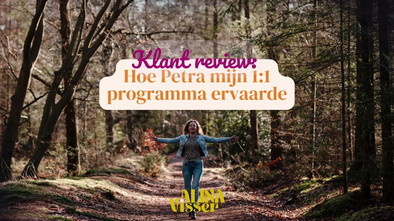 #04 Hoe Petra mijn 1:1 traject heeft ervaren - Klant review