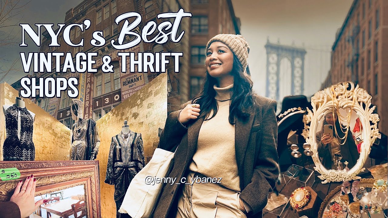 NYC’s Best Vintage & Thrift Shops! 🏙️ Affordable & Luxury Finds in Manhattan & Brooklyn
