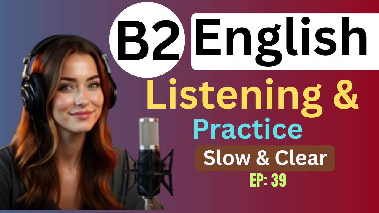 B2 English Fluency Program: Speak Confidently & Boost Your Listening Skills Daily