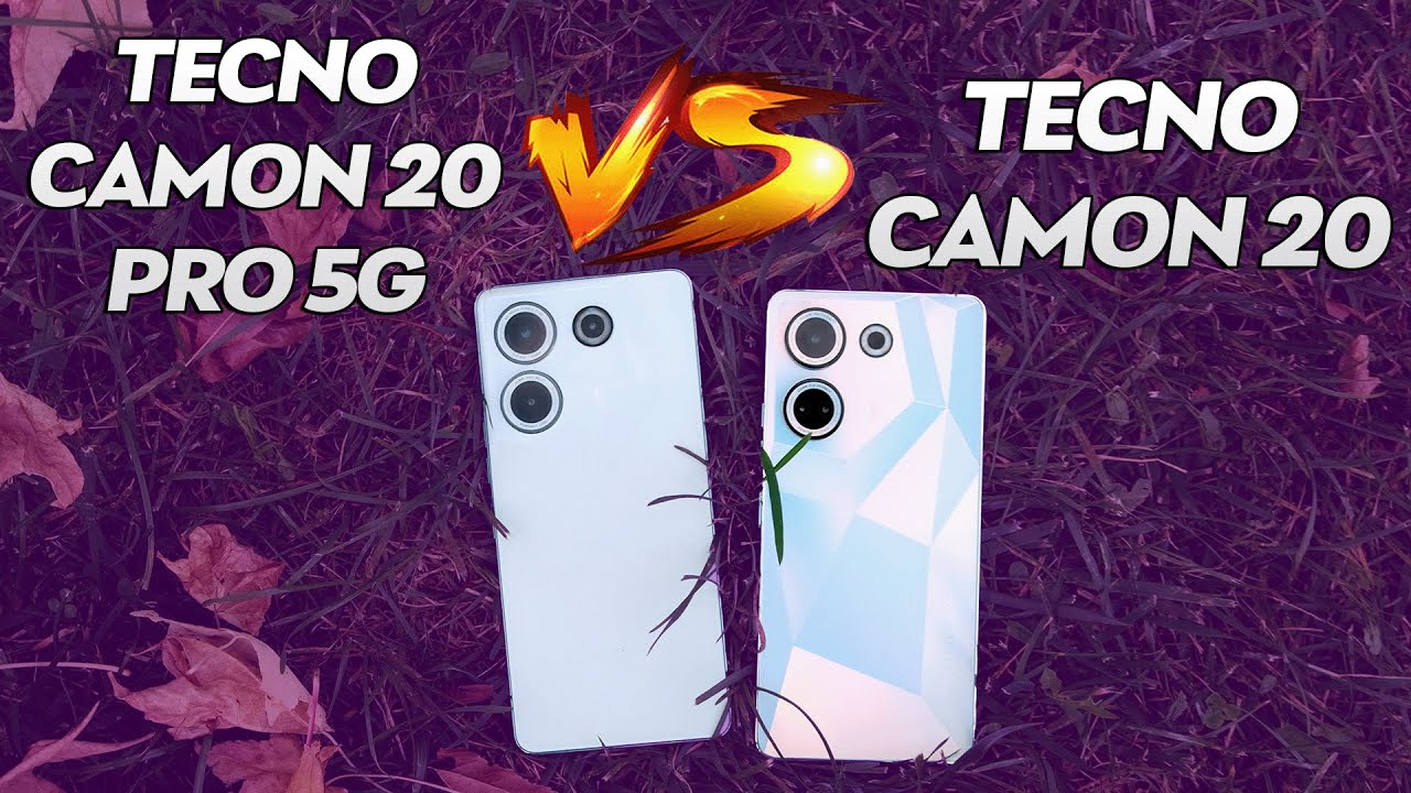 TECNO CAMON 20 Pro 5G vs. TECNO CAMON 20 inceleme ve farkları!
