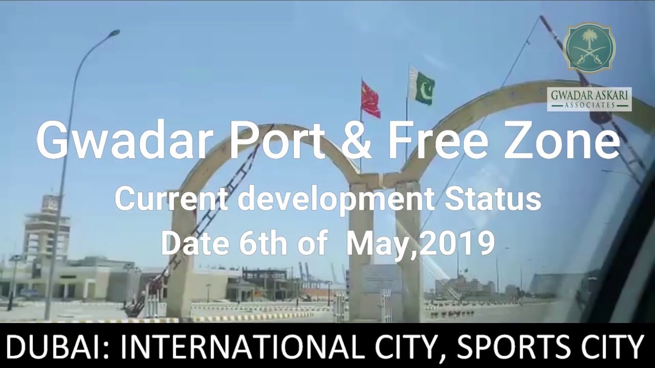 Gwadra Free zone & Gwadar Port