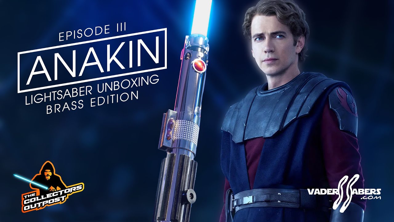 Anakin EP3 (Brass) Lightsaber Unboxing & Review