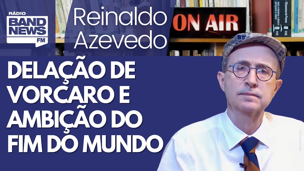 Reinaldo – Suposta delação de Vorcaro e a excitação dos que apostam no fim do mundo