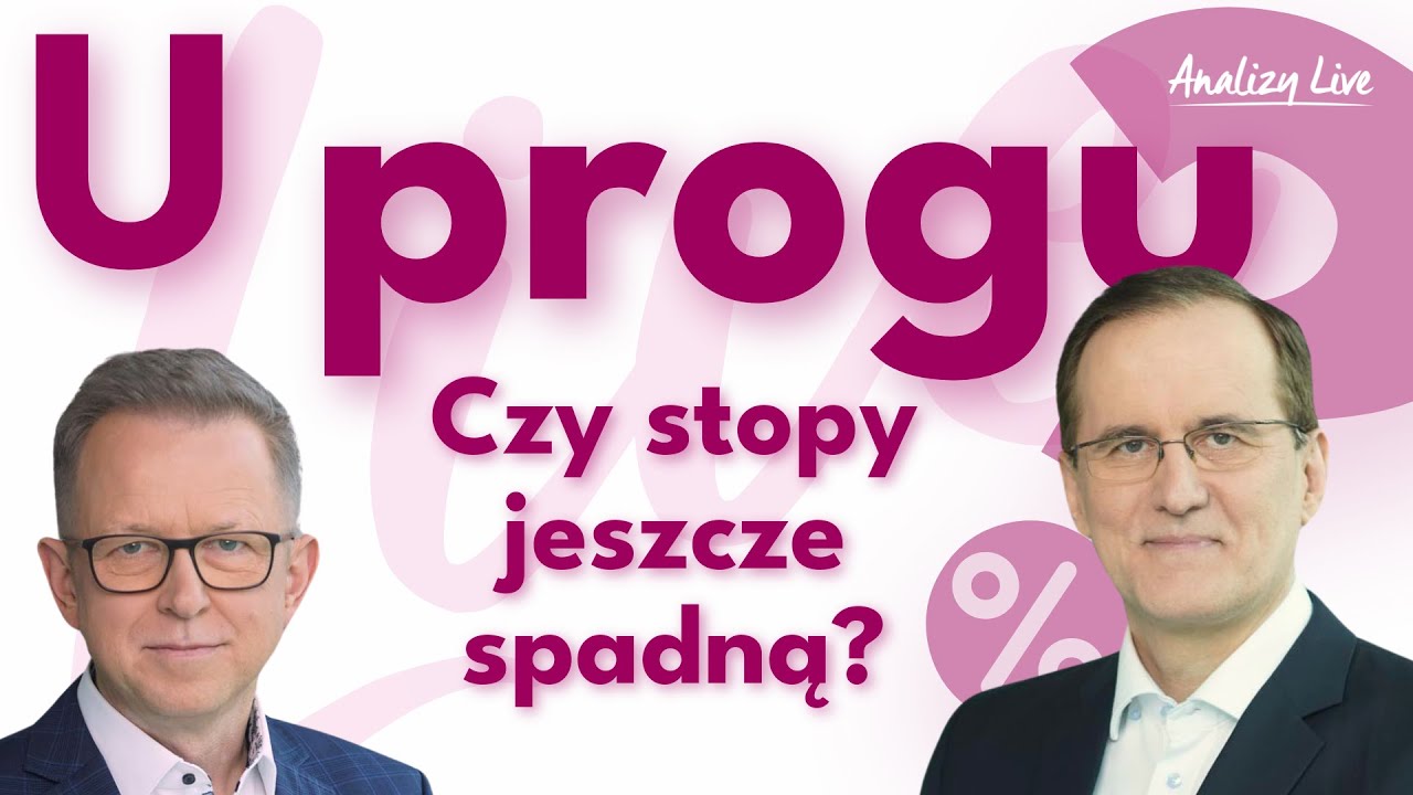 🔥U progu. Czy stopy jeszcze spadną?  ANALIZY LIVE &ndash; piątek 7.11.2025, godz. 8:45