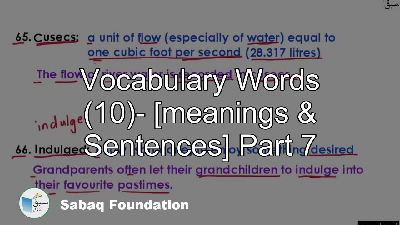 Vocabulary Words (10)- [meanings & Sentences] Part 7, English Lecture | Sabaq.pk