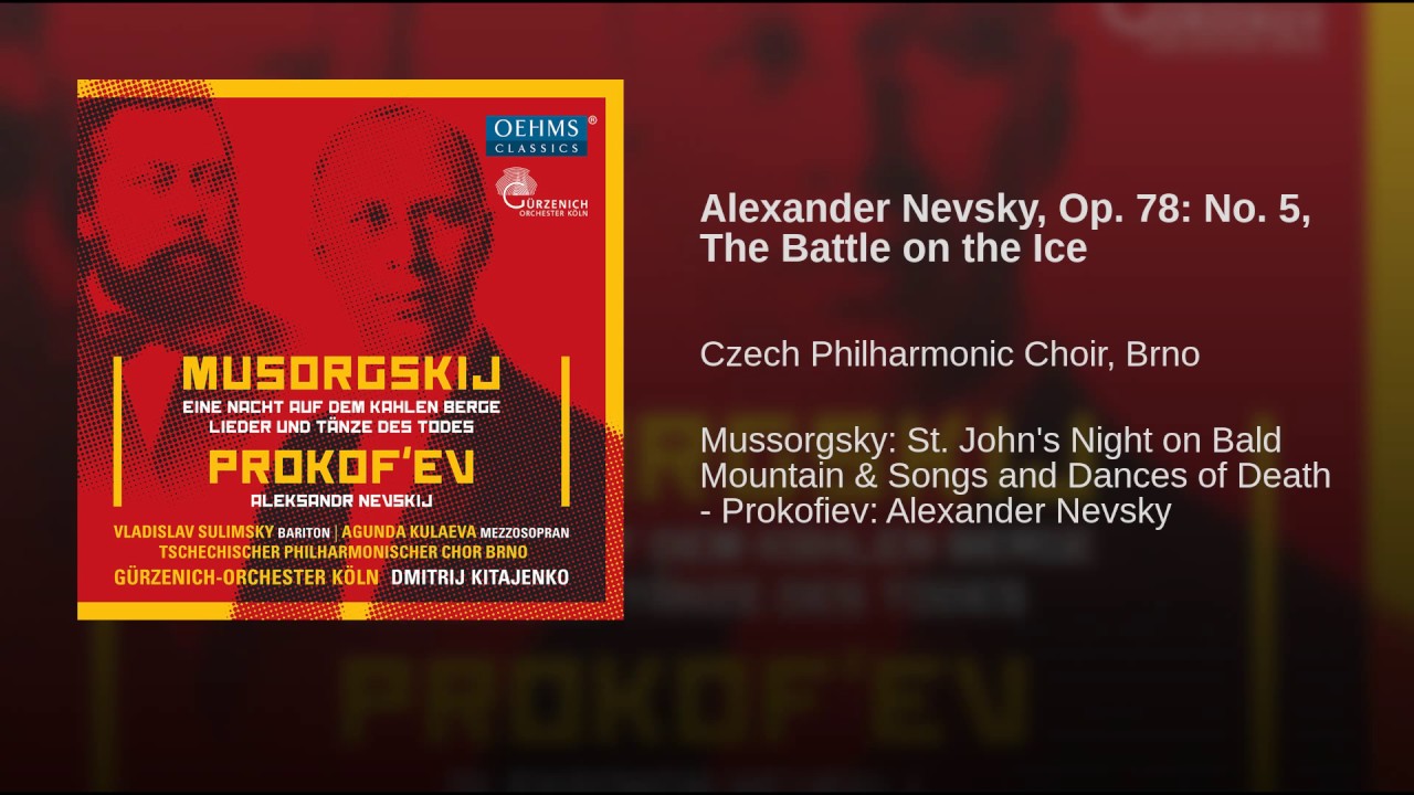 Alexander Nevsky, Op. 78: No. 5, The Battle on the Ice
