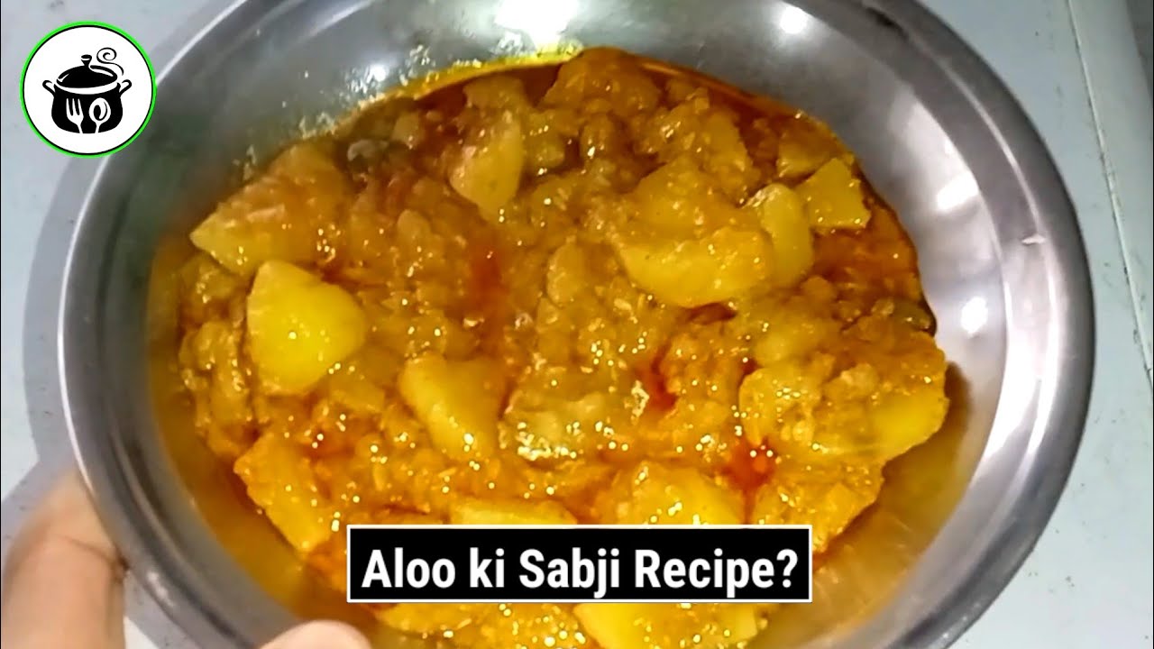 Aloo ki Sabji Recipe | Aloo ki Sabji Banane ka Tarika | By Luqman Kitchen Life