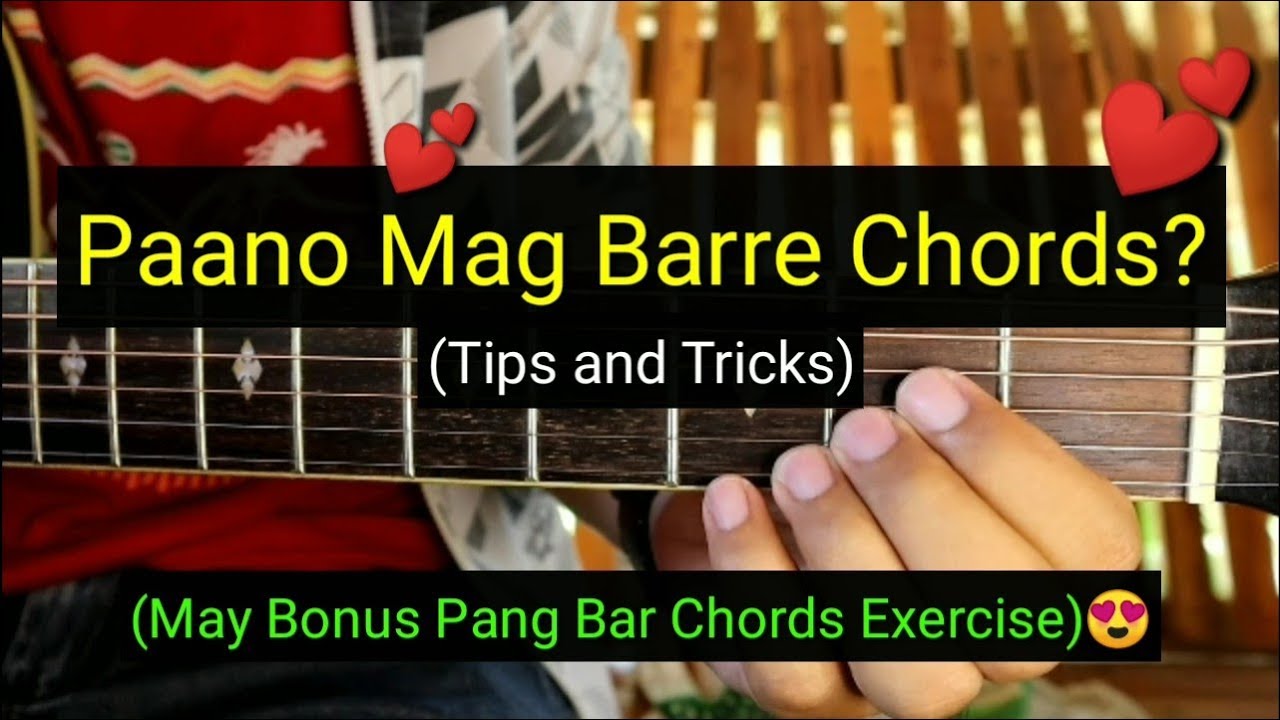 Paano Mag Barre Chords (Tips and Tricks)😍