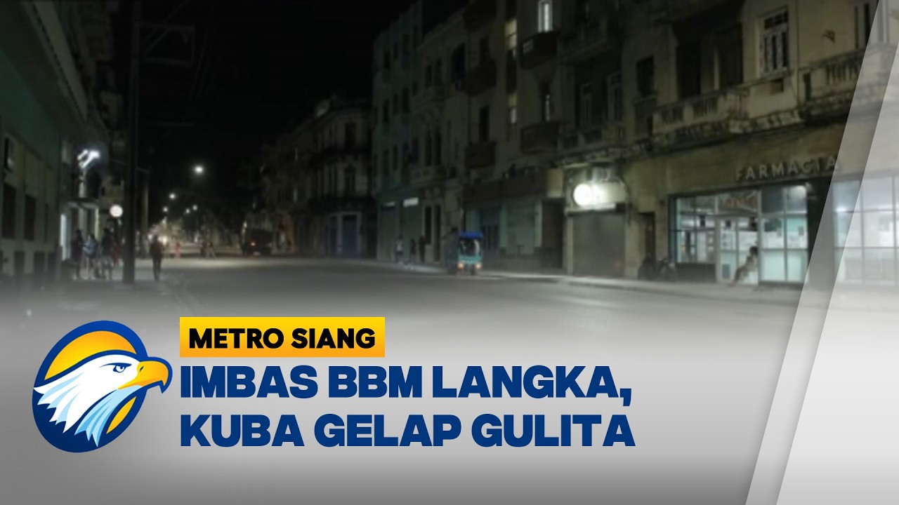 Krisis Energi Kuba Buat Kota Gelap Gulita - [Metro Siang]
