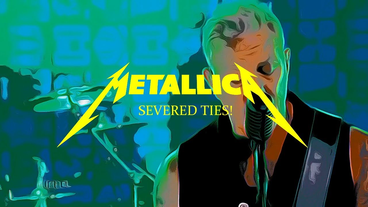 Metallica: Severed Ties! (Fanmade Music Video)