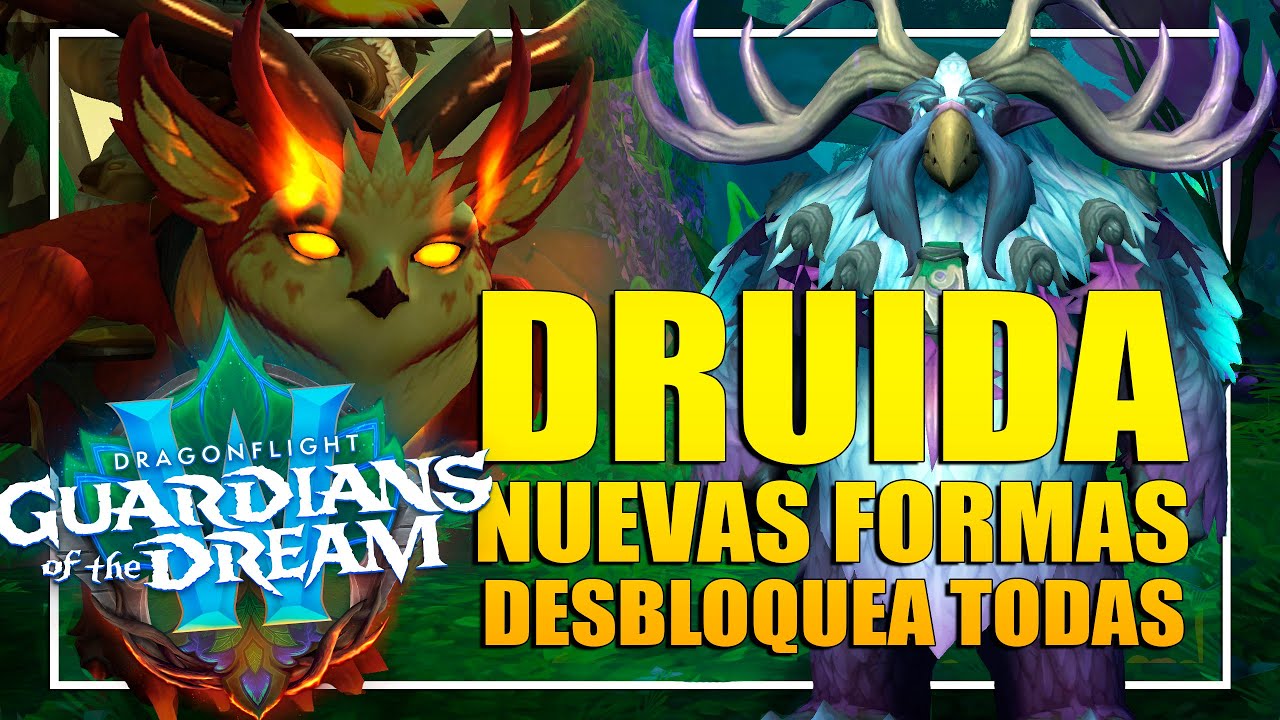 Cómo conseguir TODAS las nuevas formas de Druida | Dragonflight 10.2