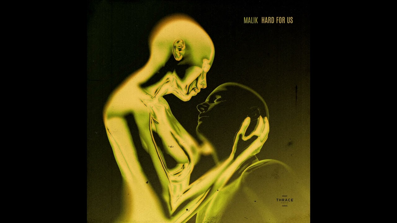 Malik - Hard For Us