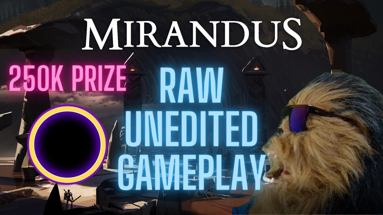 UNEDITED RAW FOOTAGE of Mirandus Playtest.  250k Materium Prize at Stake on May 15th.