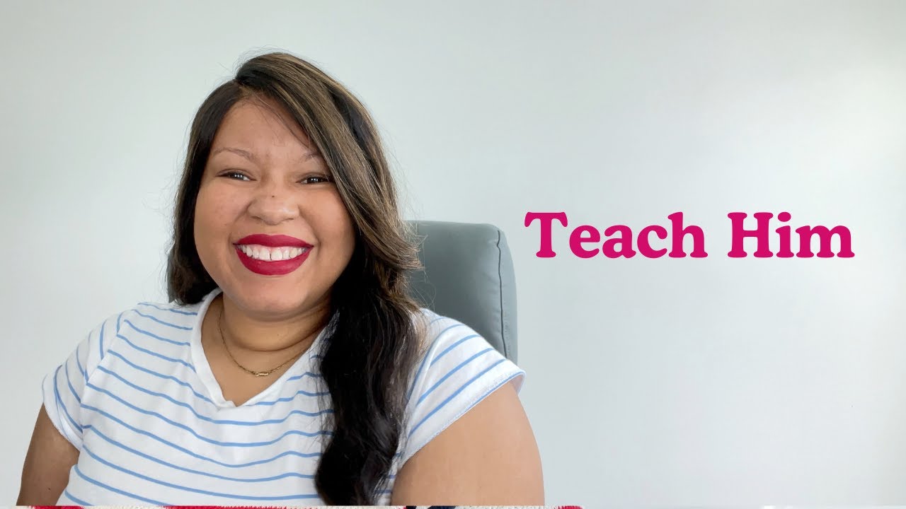Teach Him How to Treat You | The Truth About Setting Standards in Love