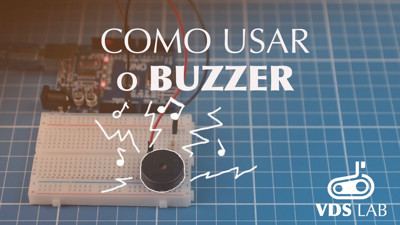Como usar o BUZZER com ARDUINO | Curso Arduino Básico #Aula 5