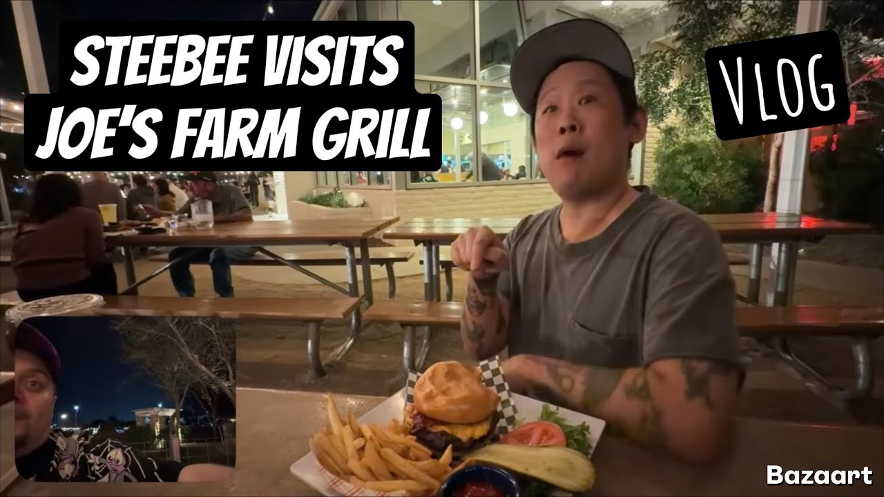 Steebee visits Joe's Farm Grill (vlog)
