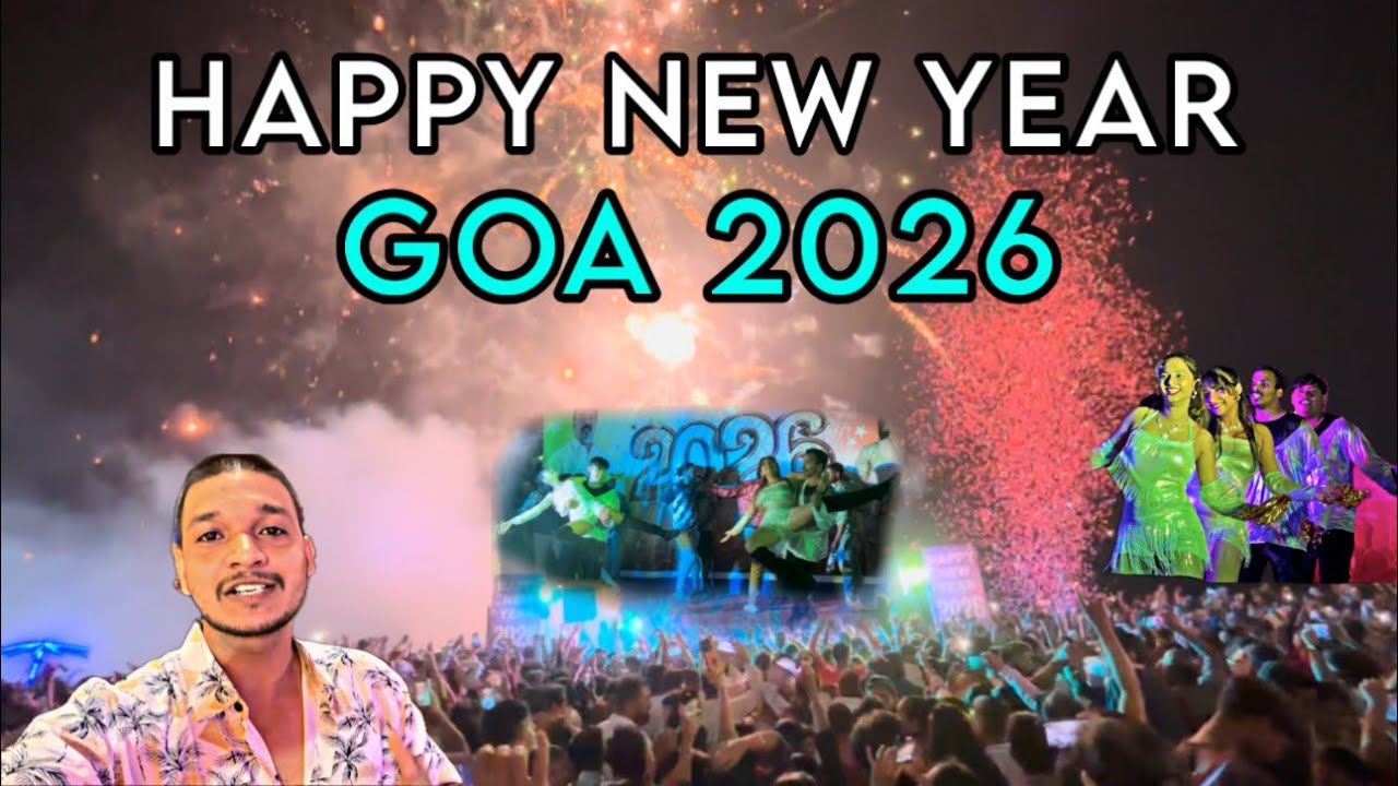 DAY-1/365🎬HAPPY NEW YEAR 2026 | NEW YEAR GOA 2026 | NEW YEAR GOA FESTIVAL 2026 |NEW YEAR BAINA BEACH
