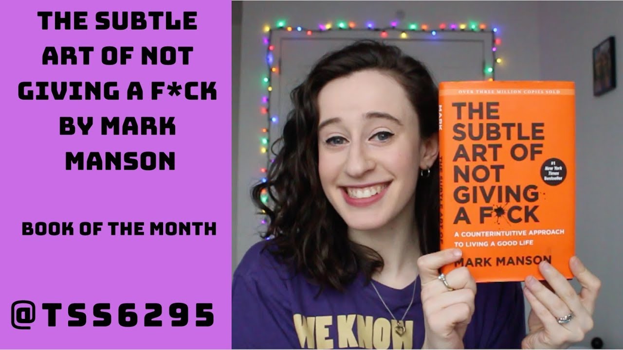 The Subtle Art of Not Giving a F*ck by Mark Manson | BOOK OF THE MONTH | tss6295