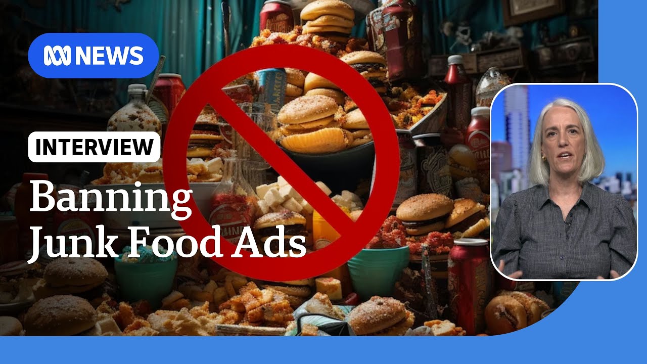 The impacts of junk food advertisements on children | ABC News