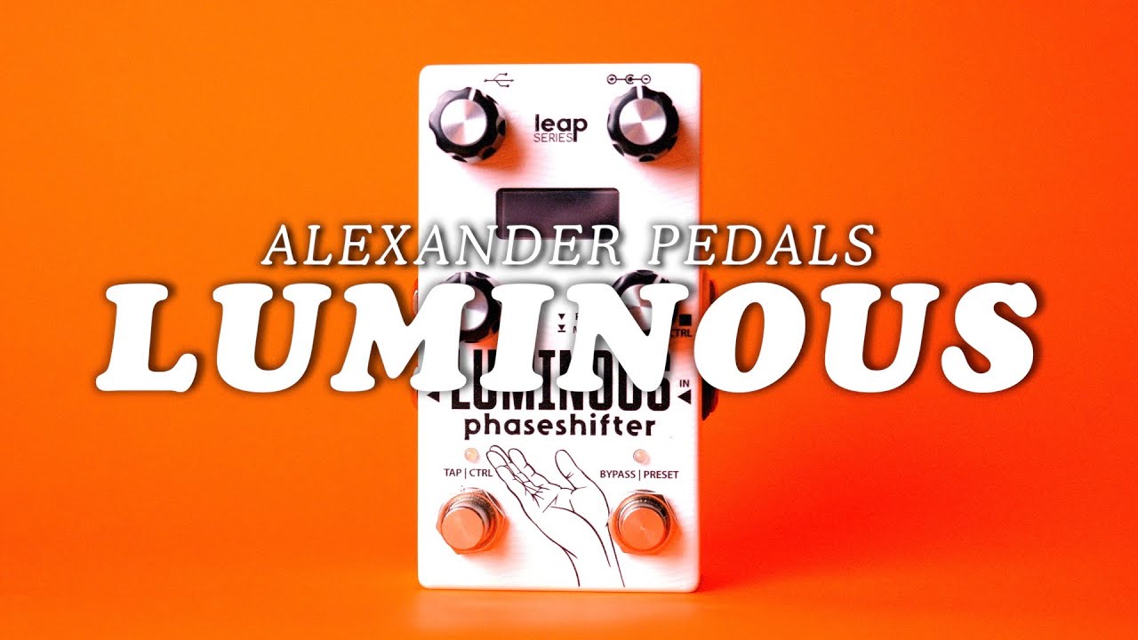 Alexander Pedals Luminous Phaseshifter || Demo