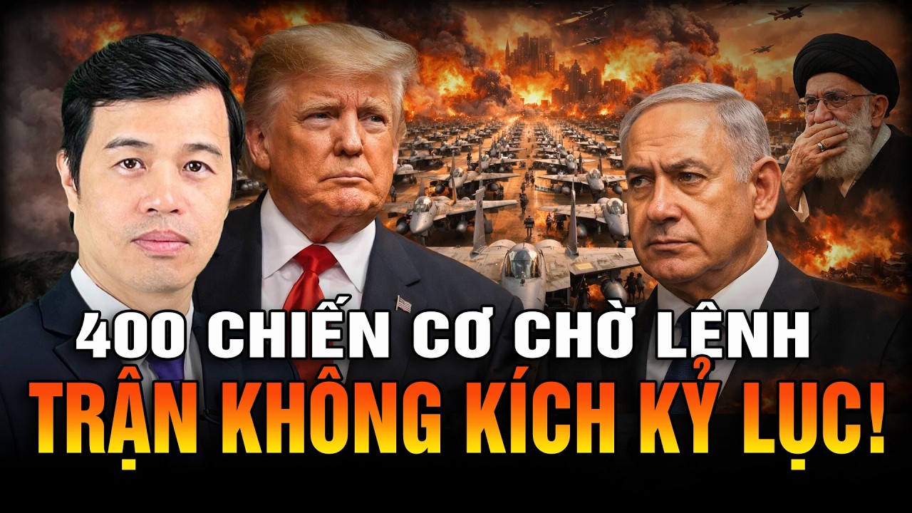400 Chiến Đấu Cơ Chờ Lệnh! Liên Quân Mỹ - Israel Sẵn Sàng Càn Quét Iran