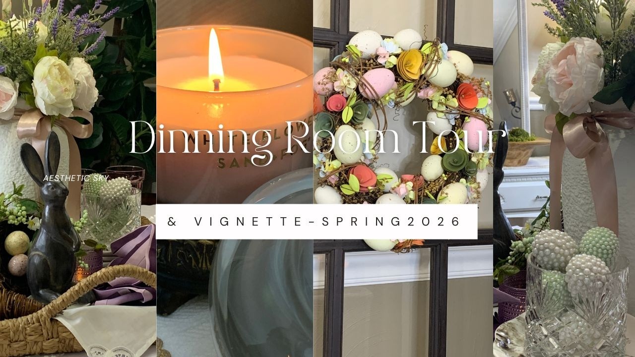 Spring Dinning Room Tour & Vignette 2026 #intentionalliving #Prayer #Springdecorating #Tour