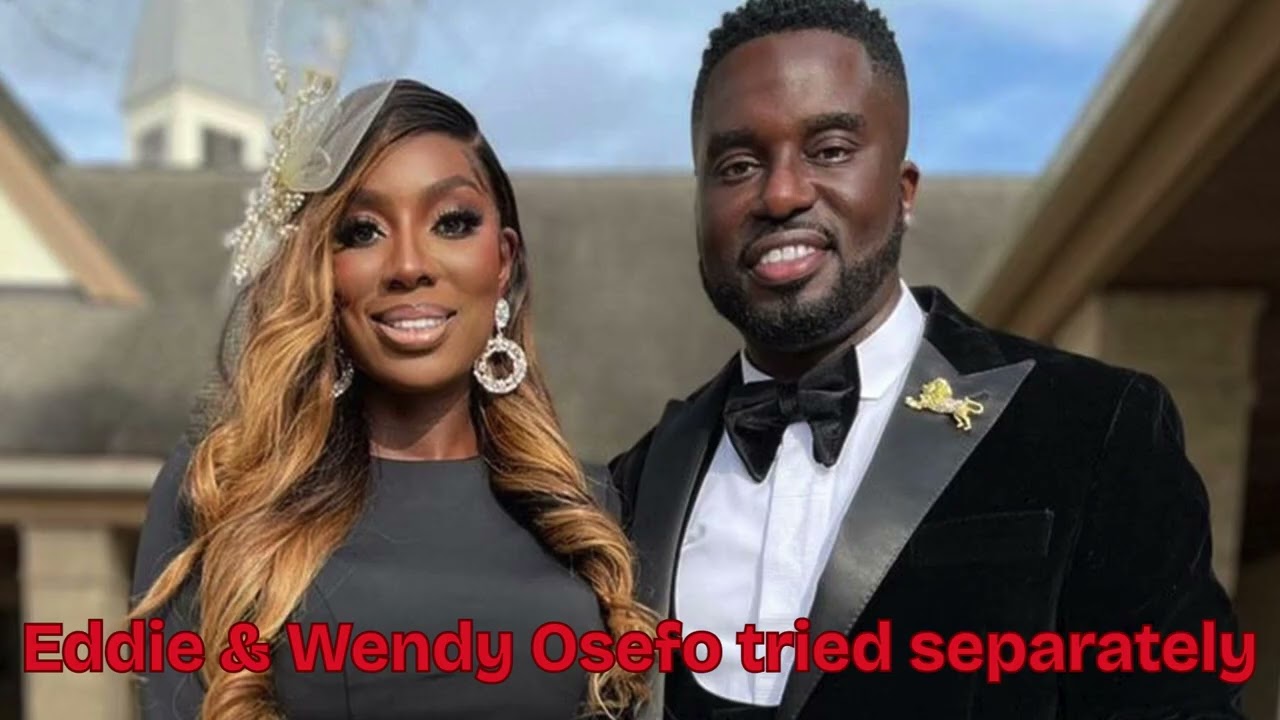 Eddie and Wendy Osefo are going to be tried separately in each of their court cases
