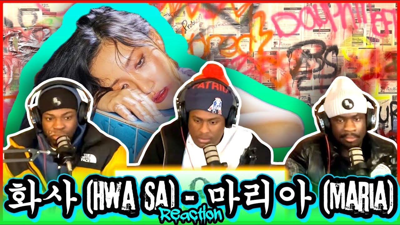 [MV] 화사 (Hwa Sa) - 마리아 (Maria) | Reaction