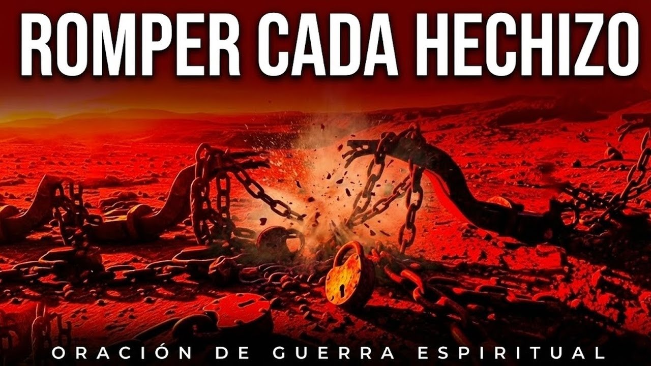 Rompe todo hechizo de brujería | Liberación Poderosa