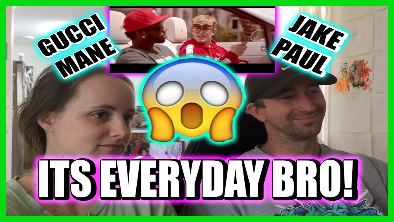 JAKE PAUL x GUCCI MANE - ITS EVERYDAY BRO REMIX🤣MY THOUGHTS & REACTION #reaction #musicreaction #fyp