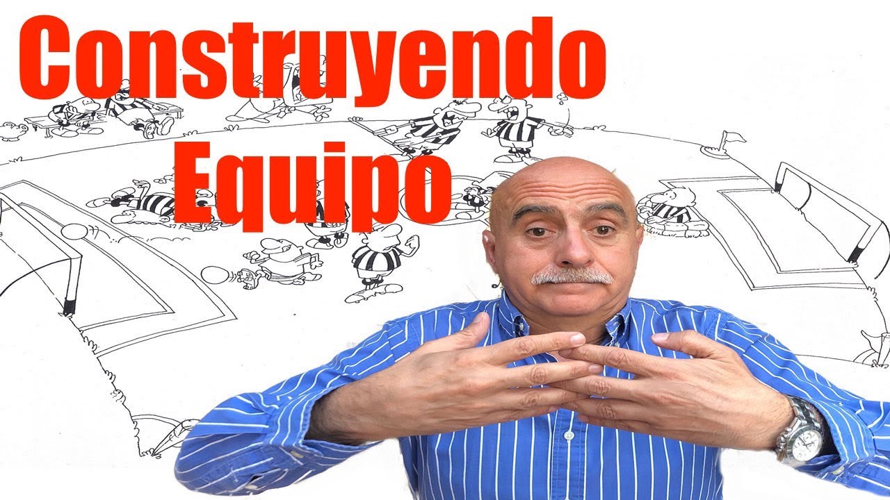 Construyendo Equipo