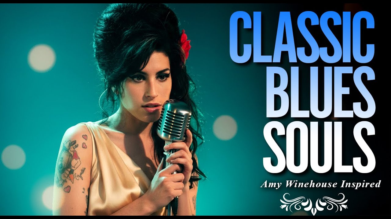 Amy Winehouse-Inspired Classic Blues 2026 Playlist | New Full Album Music Love Heartbreak