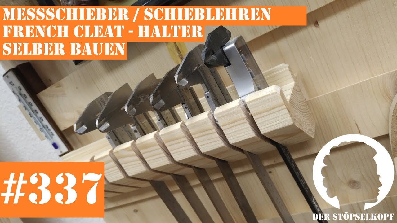 Der Stöpselkopf #337 Messschieber / Schieblehren French Cleat - Halter