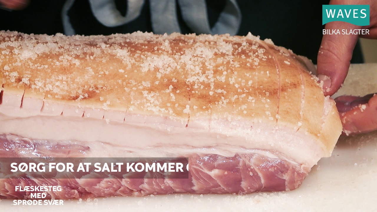 Sprød svær på flæskesteg - Tips og tricks