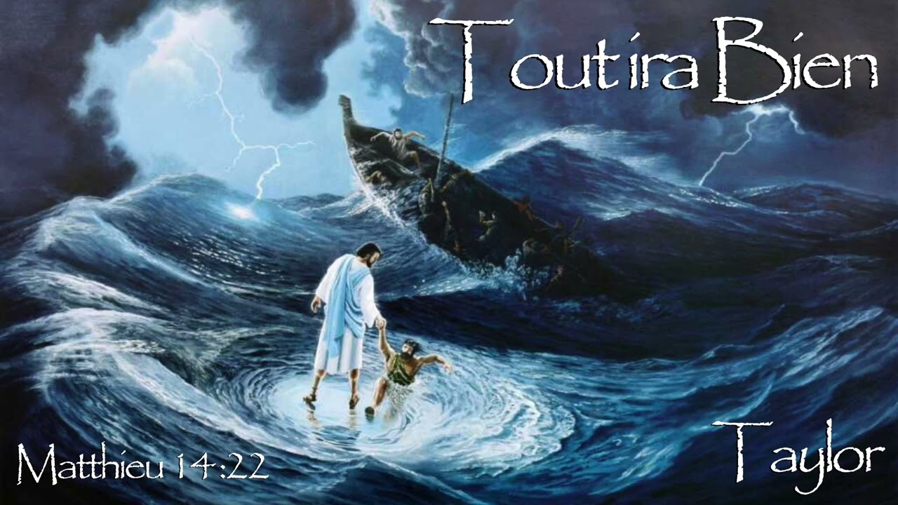 Tout ira Bien - Taylor (Mt 14/22)
