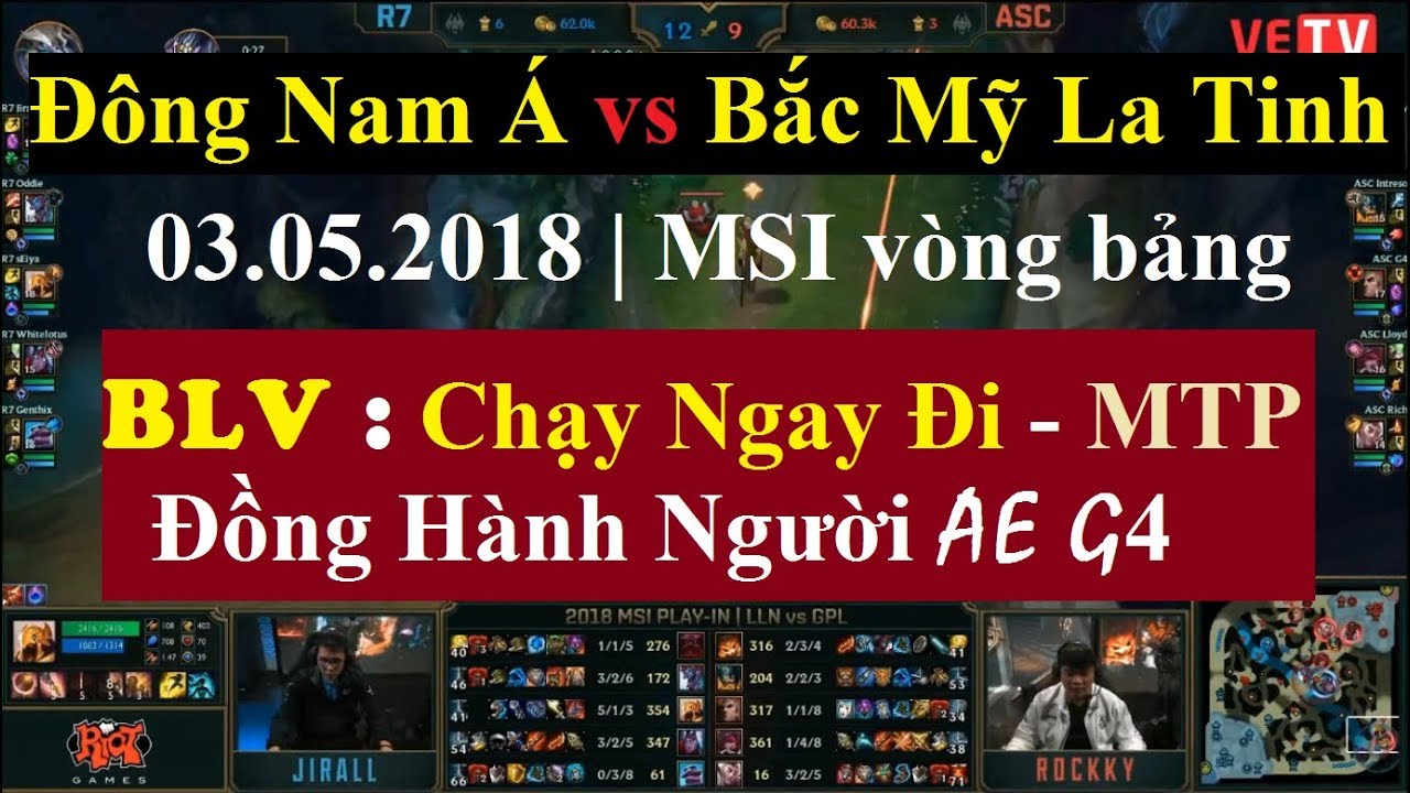 [03.05.2018] GPL vs LLN | Đông Nam Á (Ascension Gaming )vs Bắc Mỹ La Tinh (Rainbow7)
