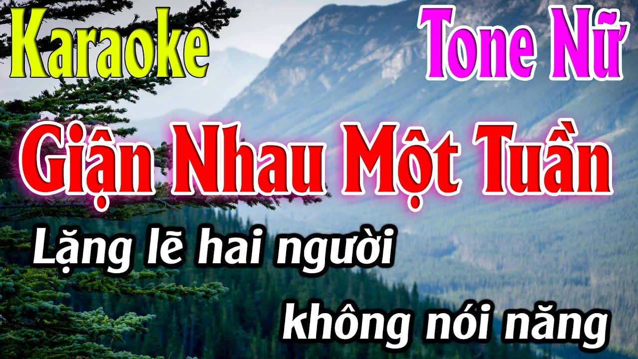 Giận Nhau Một Tuần Karaoke Tone Nữ ( G#m ) Beat Hay | Karaoke Lâm Organ