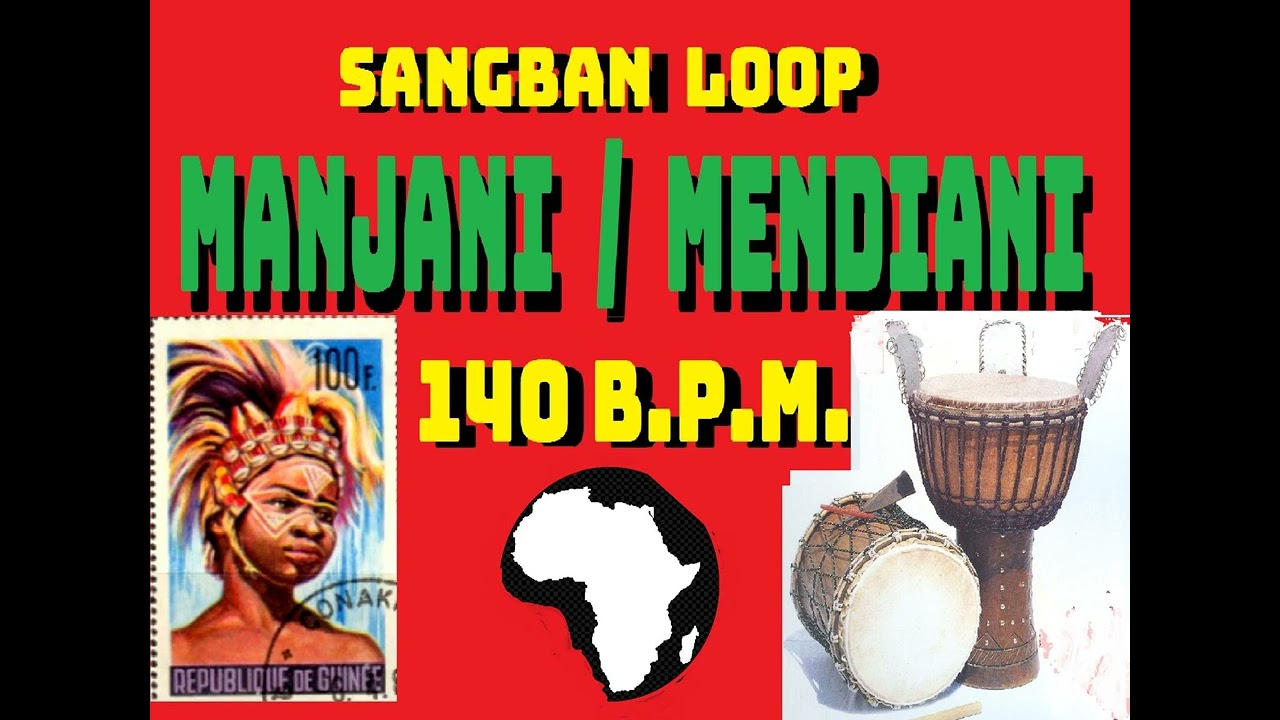 Sangban LOOP - MANJANI / MENDIANI 140  bpm
