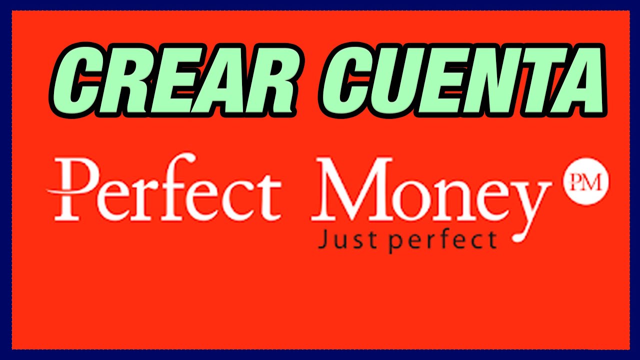 ➤ C&oacute;mo CREAR CUENTA en PERFECT MONEY en 2026 || Abrir Cuenta en PerfectMoney.com + Verificar