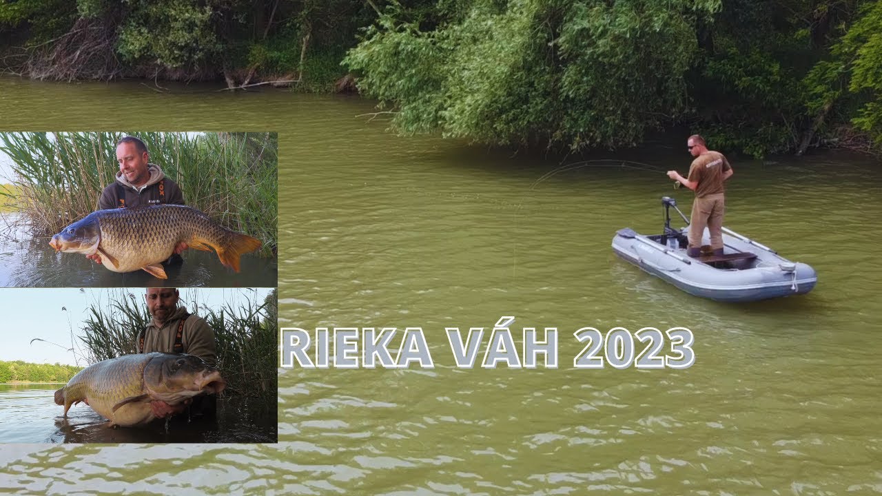 Výprava na rieku Váh 2 x 20kg +  Michal a Celestín Košta. Jar 2023