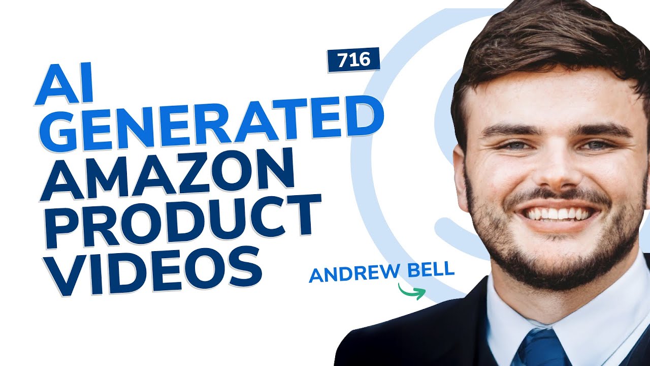 AI-Generated Amazon Product Videos | SSP Episode 716