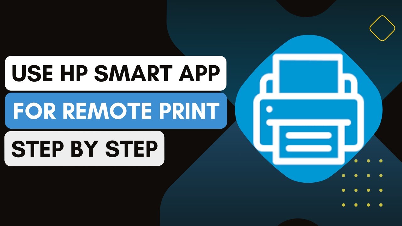 How To Use The Hp Smart App For Remote Printing When Away From Home !
