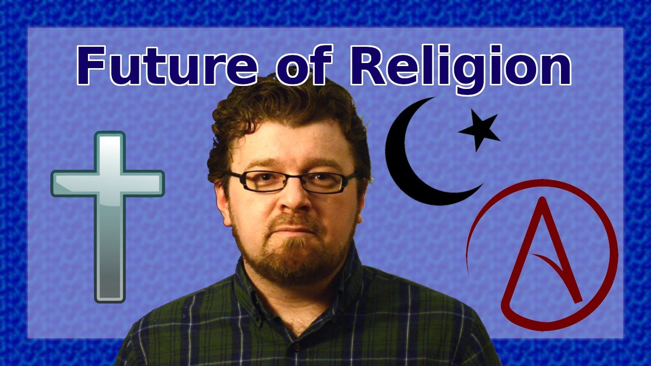 The Future of Religion: The 